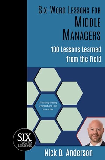6 word lessons for middle managers